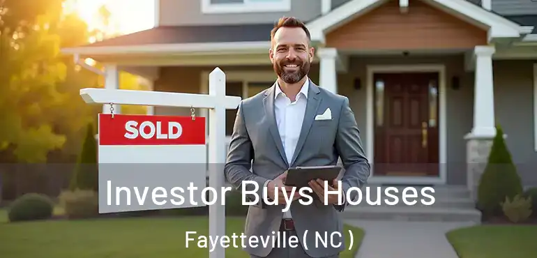  Investor Buys Houses Fayetteville ( NC )