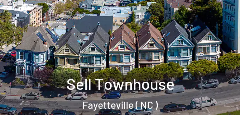  Sell Townhouse Fayetteville ( NC )